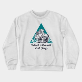 Collect Moments Crewneck Sweatshirt